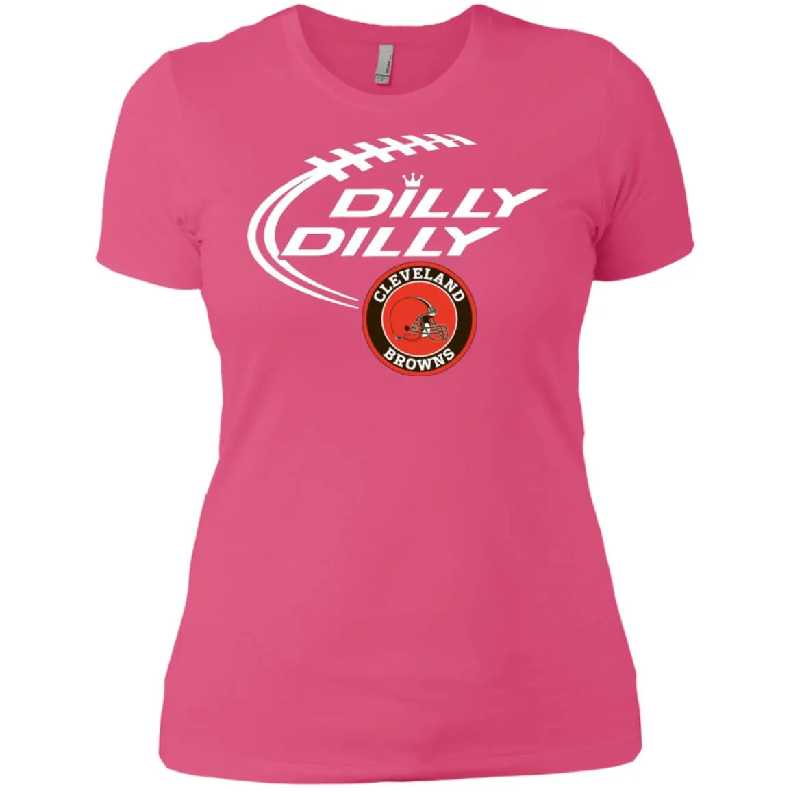 Dilly Dilly Cleverlan Browns Nfl Football Women T-Shirt