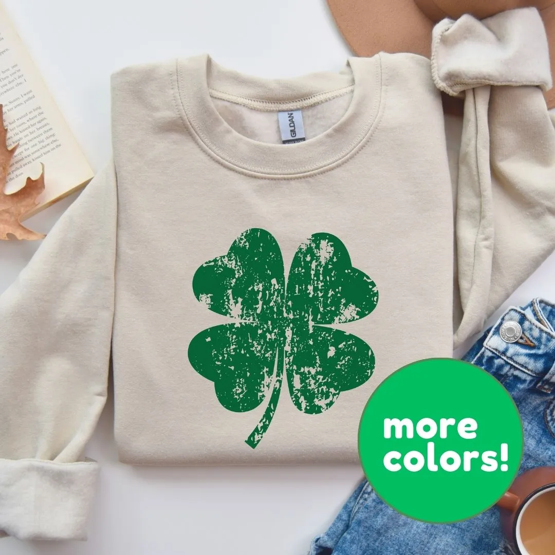 Distressed Four Leaf Clover | St. Patrick's Day Sweatshirt