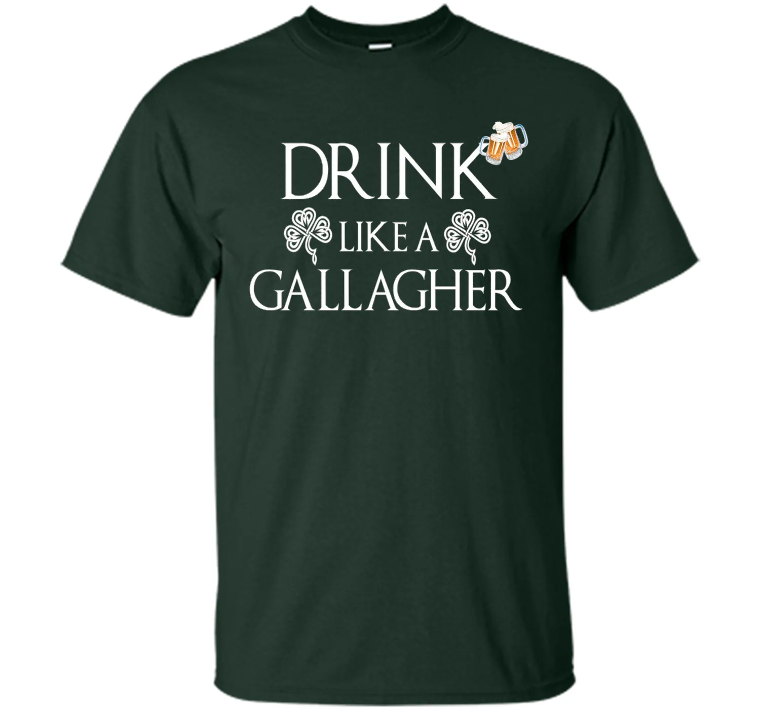 Drink Like A Gallagher T-Shirt