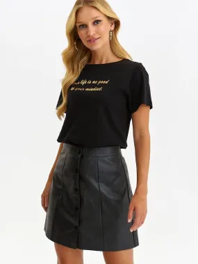 Top Secret Your Life is as Good Blk T-Shirt